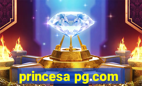 princesa pg.com